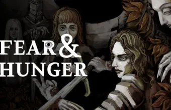 PLay Fear and Hunger now!