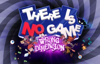 PLay There Is No Game now!